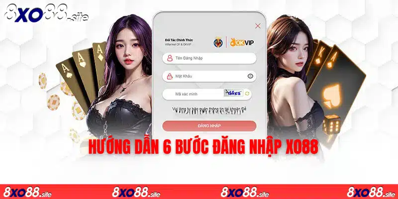 hướng dẫn 6 bước đăng nhập vào nhà cái xo88